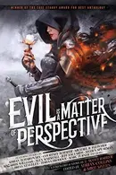 Book cover of Evil Is a Matter of Perspective