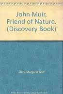 Book cover of John Muir, friend of nature
