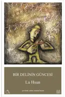 Book cover of Bir Delinin Güncesi