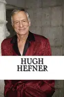 Book cover of Hugh Hefner