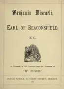 Book cover of Benjamin Disraeli, Earl of Beaconsfield, K.G.