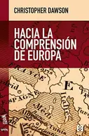 Book cover of Hacia la comprensión de Europa