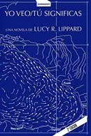 Book cover of Yo veo / Tú significas