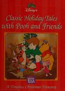 Book cover of Disney's classic holiday tales with Pooh and friends