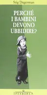 Book cover of Perché i bambini devono ubbidire?