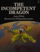 Book cover of The incompetent dragon