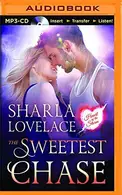 Book cover of Sweetest Chase, The