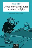 Book cover of Cómo encontré el autor de mi necrológica