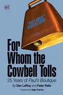 Book cover of For Whom the Cowbell Tolls