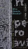 Book cover of Who Needs Books?