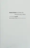 Book cover of Monstrous intimacies
