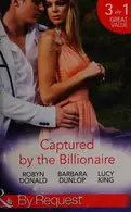 Book cover of Captured by the Billionaire