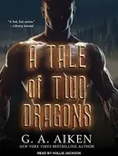 Book cover of A Tale of Two Dragons
