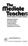 Book cover of The Mediate teacher