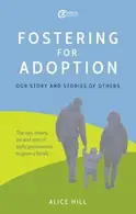 Book cover of Fostering for Adoption