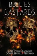 Book cover of Bullies & Bastards