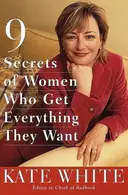 Book cover of 9 secrets of women who get everything they want