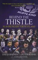 Book cover of Behind the Thistle