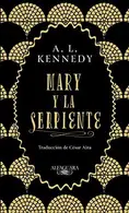 Book cover of Mary y la serpiente