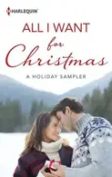 Book cover of All I Want for Christmas