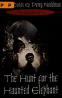 Book cover of The hunt for the haunted elephant