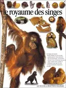 Book cover of Le royaume des singes (LES YEUX DE LA DECOUVERTE)