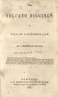 Book cover of The volcano diggings