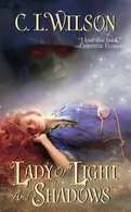 Book cover of Lady of light and shadows