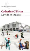 Book cover of La vida en titulares