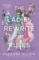 Book cover of The ladies rewrite the rules
