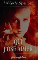 Book cover of Qui j'ose aimer