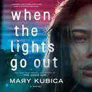 Book cover of When the Lights Go Out