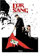 Book cover of L'Or et le sang - Tome 04