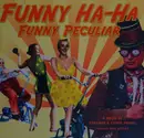 Book cover of Funny ha-ha, funny peculiar