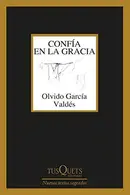 Book cover of confía en la gracia