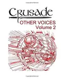 Book cover of Crusade Other Voices Volume 2