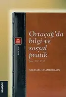 Book cover of Ortacag'da Bilgi ve Sosyal Pratik