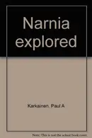 Book cover of Narnia explored