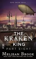 Book cover of The Kraken King Part VIII: The Kraken King and the Greatest Adventure