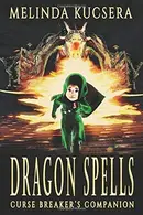 Book cover of Dragon Spells