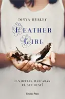 Book cover of Feather Girl