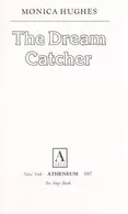 Book cover of The dream catcher