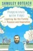 Book cover of Parenting with fire