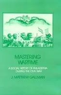 Book cover of Mastering wartime