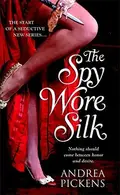 Book cover of The spy wore silk