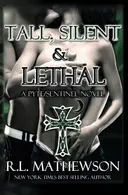 Book cover of Tall, Silent & Lethal