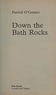 Book cover of Down the Bath Rocks
