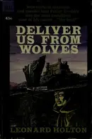 Book cover of Deliver us from wolves