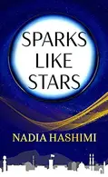 Book cover of Sparks Like Stars
