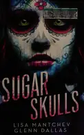 Book cover of Sugar Skulls